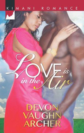 Title details for Love is in the Air by Devon Vaughn Archer - Available